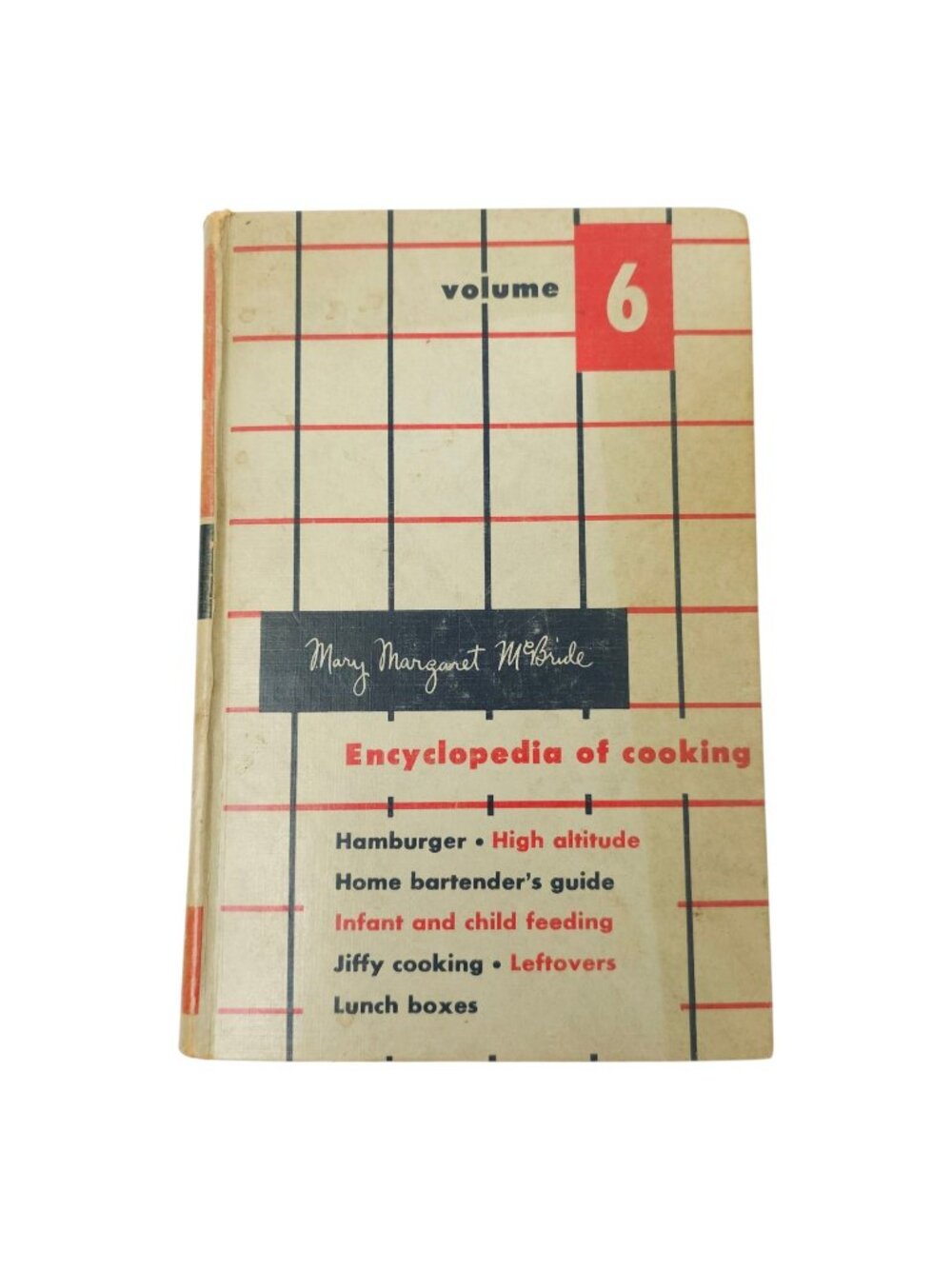 Mary Margaret McBride Encyclopedia of Cooking Vol 6 Vintage 1958 Cookbook HC